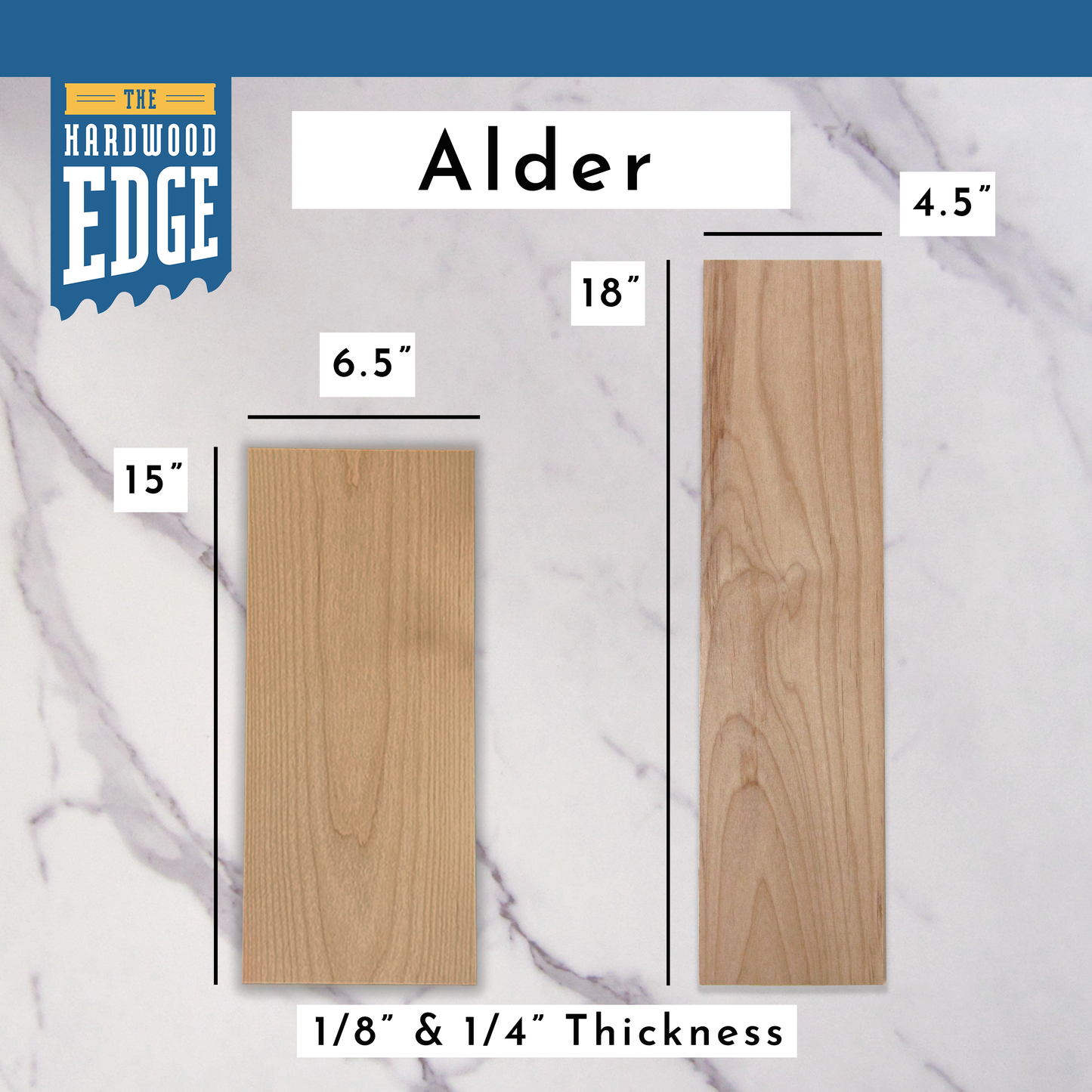 6.5"x15" Solid Alder Hardwood and 4.5"x18" Solid Alder Hardwood on a marble background.