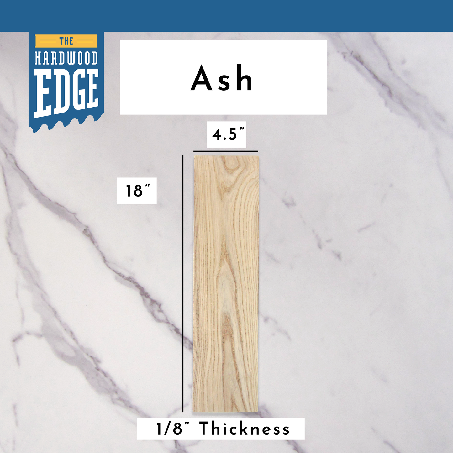 .125"x4.5"x18" Ash hardwood on a marble background, branded 'The Hardwood Edge'.