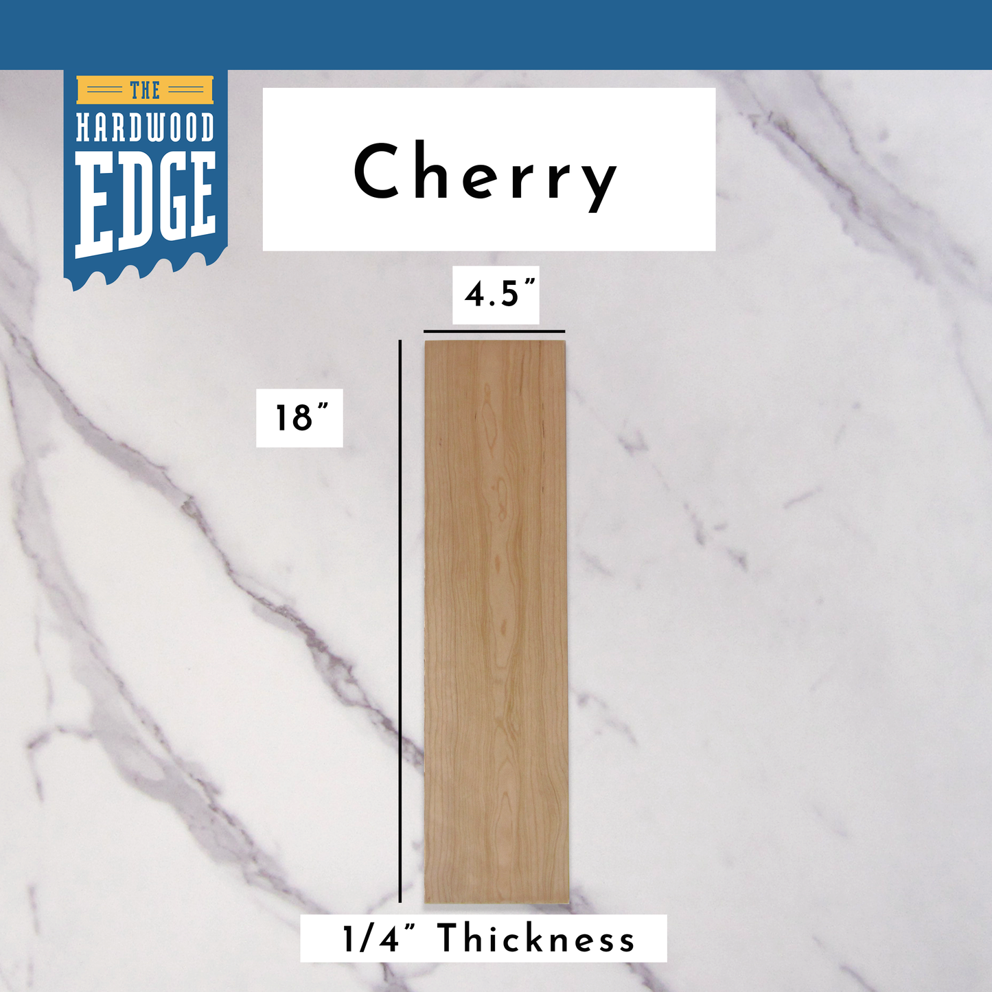.25"x4.5"x18" Cherry hardwood on a marble background, branded 'The Hardwood Edge'.