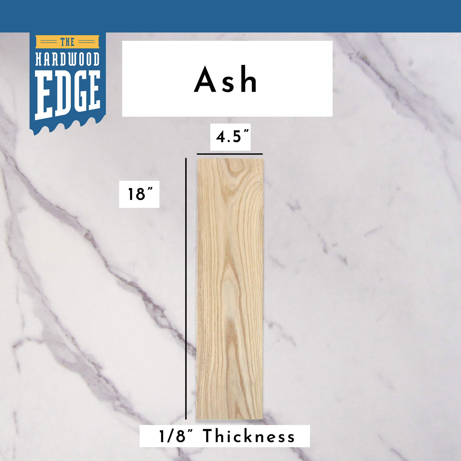 .125"x4.5"x18" Ash hardwood on a marble background, branded 'The Hardwood Edge'.