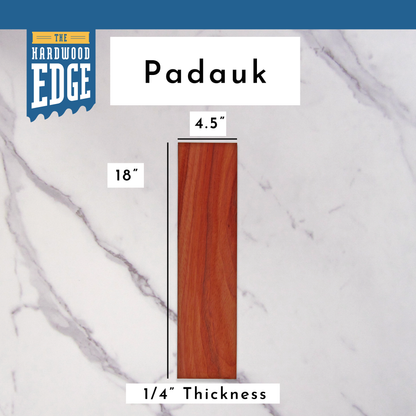 .25"x4.5"x18" Padauk hardwood on a marble background, branded 'The Hardwood Edge'.